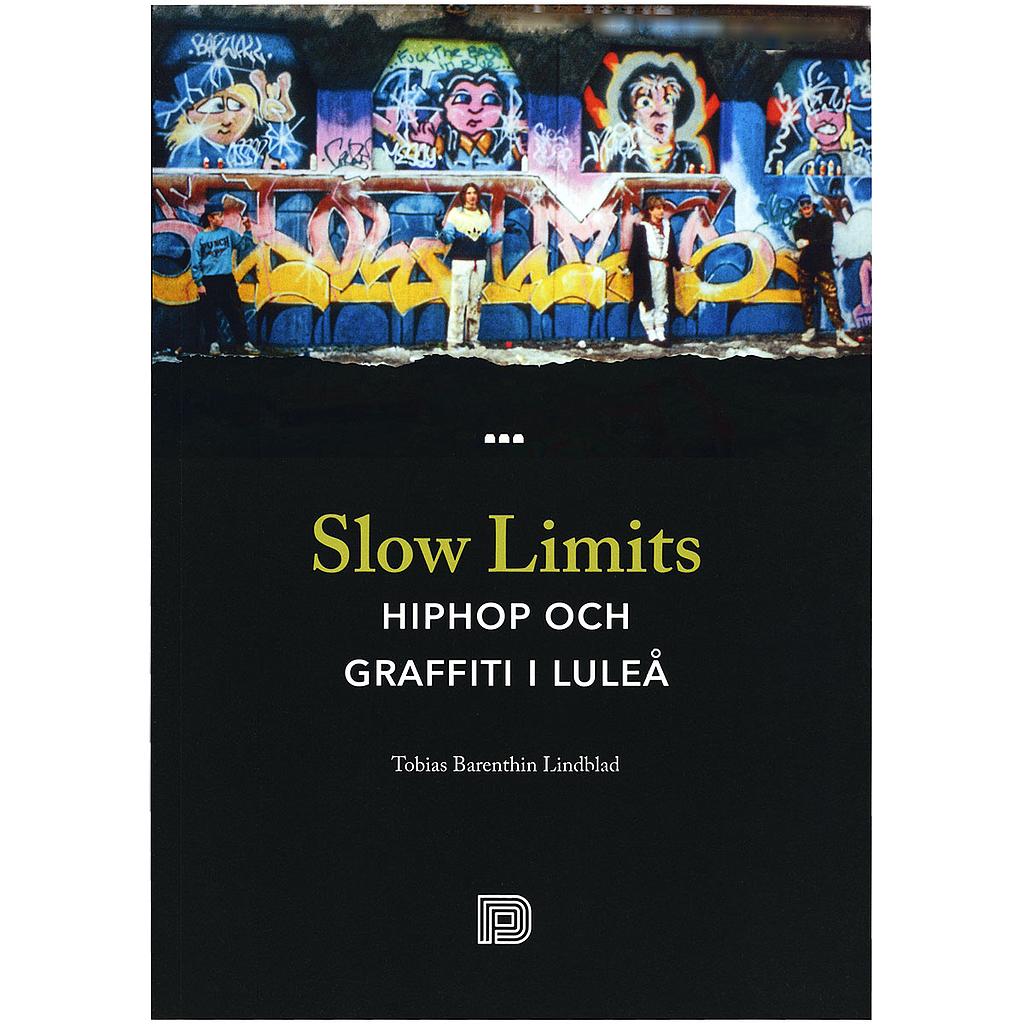 Slow-Limits-–-Hiphop-och-graffiti-i-Luleå_All_1907_6.jpeg